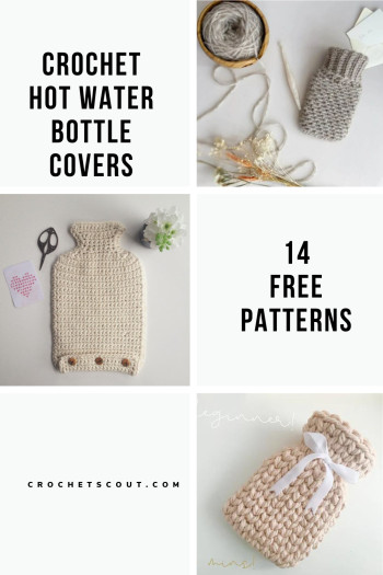 Crochet Hot Water Bottle Covers - 14 Free Patterns