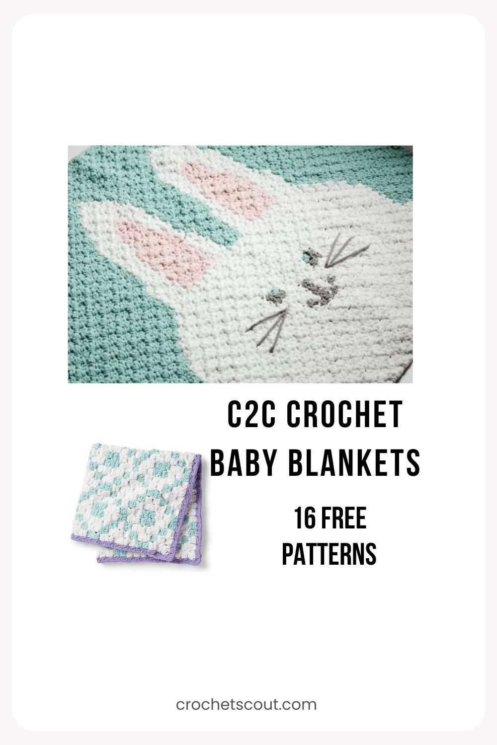 C2C Crochet Baby Blankets - Get Inspired - Crochet Scout