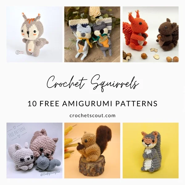 10 Free Crochet Squirrel Patterns