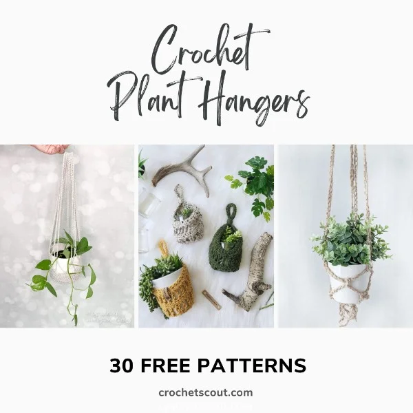30 Free Crochet Plant Hanger Patterns